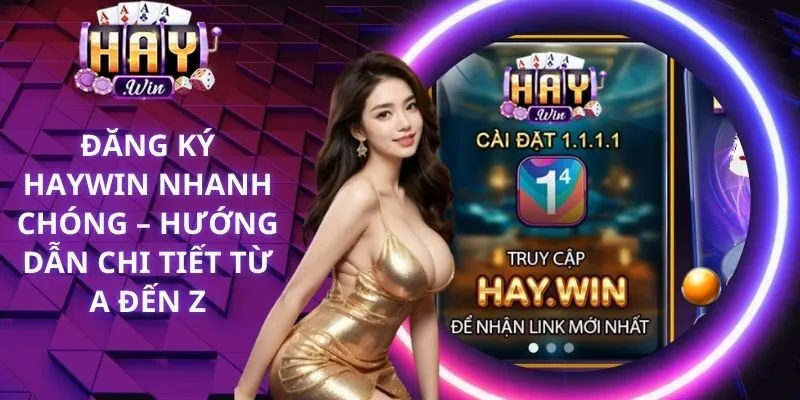 Đăng Ký Haywin