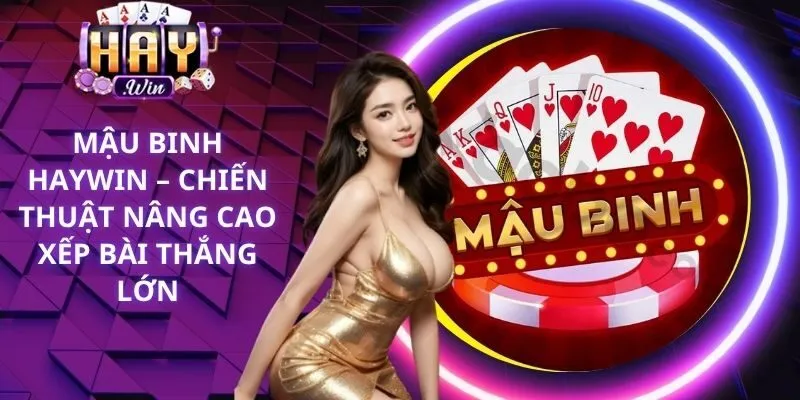 Mậu Binh Haywin